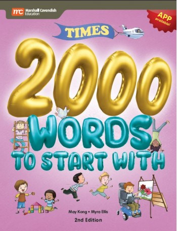 TIMES 2000 WORDS TO START WITH (2ND EDITION) (ISBN: 9789813169258)
