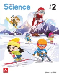 ACTIVE SCIENCE TEXTBOOK 2 (ISBN: 9789814370912) ACTIVE SCIENCE TEXTBOOK 2 (ISBN: 9789814370912)