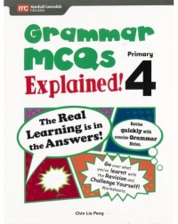 GRAMMAR MCQS EXPLAINED! P4 (ISBN: 9789814433327)