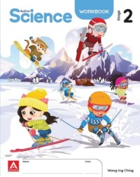 ACTIVE SCIENCE WORKBOOK 2 (ISBN: 9789814437325) ACTIVE SCIENCE WORKBOOK 2 (ISBN: 9789814437325)