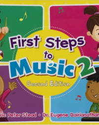 FIRST STEPS TO MUSIC PRIMARY 2 TEXTBOOK (ISBN: 9789814448550) FIRST STEPS TO MUSIC PRIMARY 2 TEXTBOOK (ISBN: 9789814448550)