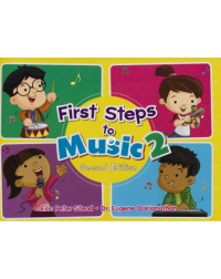 FIRST STEPS TO MUSIC PRIMARY 2 TEXTBOOK (ISBN: 9789814448550)