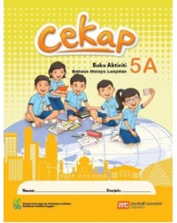 HIGHER MALAY LANGUAGE FOR PRIMARY SCHOOLS (MLPS) (CEKAP) ACTIVITY BOOK 5A (ISBN: 9789814823005) HIGHER MALAY LANGUAGE FOR PRIMARY SCHOOLS (MLPS) (CEKAP) ACTIVITY BOOK 5A (ISBN: 9789814823005)