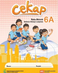 MALAY LANGUAGE FOR PRIMARY SCHOOLS (MLPS) (CEKAP) ACTIVITY BOOK 6A (ISBN:9789814852180) MALAY LANGUAGE FOR PRIMARY SCHOOLS (MLPS) (CEKAP) ACTIVITY BOOK 6A (ISBN:9789814852180)