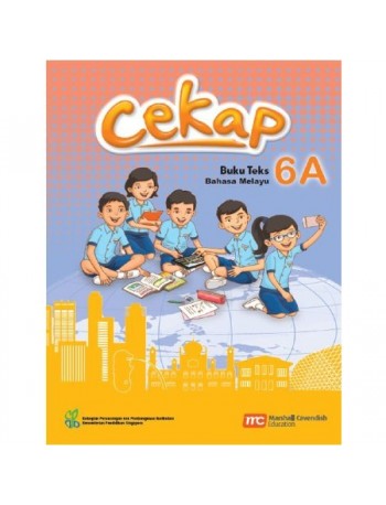 MALAY LANGUAGE FOR PRIMARY SCHOOLS (MLPS) (CEKAP) TEXTBOOK 6A (ISBN: 9789814852210)