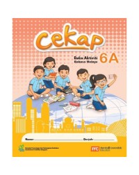 MALAY LANGUAGE FOR PRIMARY SCHOOLS (MLPS) (CEKAP) ACTIVITY BOOK 6A (ISBN: 9789814852227)