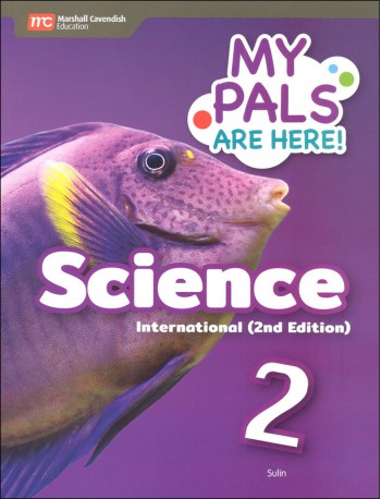 MY PALS ARE HERE! SCIENCE INTERNATIONAL (2E) TEXTBOOK PRIMARY 2 (ISBN: 9789814861403)