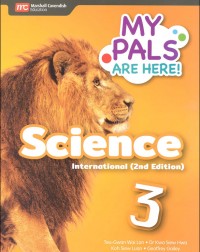MY PALS ARE HERE! SCIENCE INTERNATIONAL (2E) TEXTBOOK PRIMARY 3 (ISBN: 9789814861427)