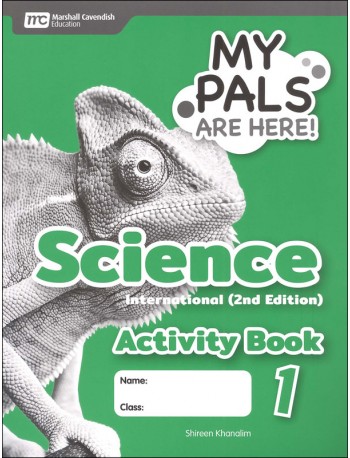 MY PALS ARE HERE! SCIENCE INTERNATIONAL (2E) ACTIVITY BOOK PRIMARY 1 (ISBN: 9789814861465)