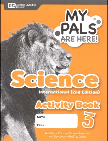 MY PALS ARE HERE! SCIENCE INTERNATIONAL (2E) ACTIVITY BOOK PRIMARY 3 (ISBN: 9789814861489)