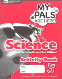 MY PALS ARE HERE! SCIENCE INTERNATIONAL (2E) ACTIVITY BOOK PRIMARY 5 (ISBN: 9789814861502)