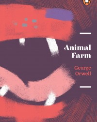 ANIMAL FARM BY GEORGE ORWELL (NOVEL) (ISBN:9789814867863) ANIMAL FARM BY GEORGE ORWELL (NOVEL) (ISBN:9789814867863)