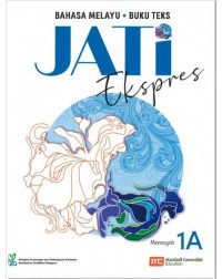 MALAY LANGUAGE FOR SECONDARY SCHOOLS (MLSS) (JATI) TEXTBOOK 1A (EXPRESS) (ISBN: 9789814891714) MALAY LANGUAGE FOR SECONDARY SCHOOLS (MLSS) (JATI) TEXTBOOK 1A (EXPRESS) (ISBN: 9789814891714)