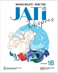 MALAY LANGUAGE FOR SECONDARY SCHOOLS (MLSS) (JATI) TEXTBOOK 1B (EXPRESS) (ISBN: 9789814927758) MALAY LANGUAGE FOR SECONDARY SCHOOLS (MLSS) (JATI) TEXTBOOK 1B (EXPRESS) (ISBN: 9789814927758)