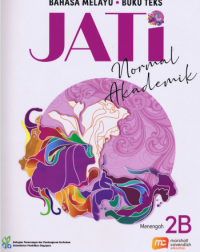 MALAY LANGUAGE FOR SECONDARY SCHOOLS (MLSS) (JATI) TEXTBOOK 2B (NA) (ISBN: 9789815005448) MALAY LANGUAGE FOR SECONDARY SCHOOLS (MLSS) (JATI) TEXTBOOK 2B (NA) (ISBN: 9789815005448)