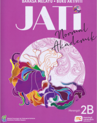 MALAY LANGUAGE FOR SECONDARY SCHOOLS (MLSS) (JATI) ACTIVITY 2B (NA) (ISBN: 9789815005455) MALAY LANGUAGE FOR SECONDARY SCHOOLS (MLSS) (JATI) ACTIVITY 2B (NA) (ISBN: 9789815005455)