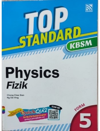 PHYSICS WORKBOOK F5 TOP STANDARD PHYSICS (ISBN: 9789830081182)
