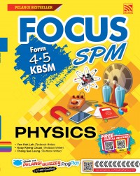 FOCUS SPM PHYSICS FM 4.5 KBSM 2019(ISBN: 9789830093895) FOCUS SPM PHYSICS FM 4.5 KBSM 2019(ISBN: 9789830093895)