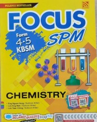 SPM FOCUS CHEMISTRY(ISBN: 9789830093901)