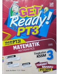 TINGKATAN 3 GET READY!PT3 MATEMATIK (ISBN: 9789830097602)