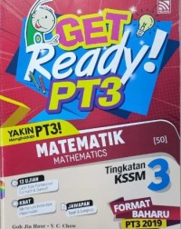 TINGKATAN 3 GET READY!PT3 MATEMATIK (ISBN: 9789830097602) TINGKATAN 3 GET READY!PT3 MATEMATIK (ISBN: 9789830097602)