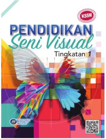 BUKU TEKS PENDIDIKAN SENI VISUAL TINGKATAN 1 (ISBN: 9789830924397)