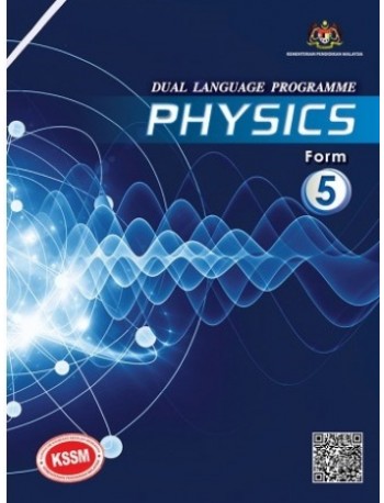 TEXTBOOK PHYSICS FORM 5 DLP (ISBN: 9789830924472)