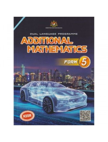 TEXTBOOK ADDITIONAL MATHEMATICS FORM 5 DLP (ISBN: 9789832914686)