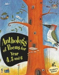 ANTHOLOGY OF POEMS FOR YR 4, 5 AND 6 (ISBN: 9789833056279) ANTHOLOGY OF POEMS FOR YR 4, 5 AND 6 (ISBN: 9789833056279)