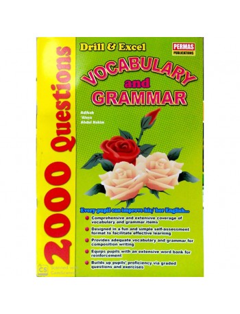 DRILL AND EXCEL VOCABULARY AND GRAMMAR 2000 QUESTIONS (ISBN: 9789834491062)