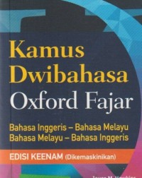 KAMUS DWIBAHASA EDISI 6 (ISBN: 9789834732677) KAMUS DWIBAHASA EDISI 6 (ISBN: 9789834732677)