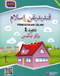 BUKU TEKS PENDIDIKAN ISLAM TAHUN 1 (ISBN: 9789834910884) BUKU TEKS PENDIDIKAN ISLAM TAHUN 1 (ISBN: 9789834910884)