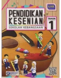 BUKU TEKS PENDIDIKAN KESENIAN TAHUN 1 (ISBN: 9789834912161)