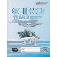 ACTIVITY BOOK SCIENCE YEAR 2 - DLP (ISBN: 9789834918460) ACTIVITY BOOK SCIENCE YEAR 2 - DLP (ISBN: 9789834918460)