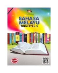 BUKU TEKS BAHASA MELAYU TINGKATAN 5 (ISBN: 9789834928698) BUKU TEKS BAHASA MELAYU TINGKATAN 5 (ISBN: 9789834928698)