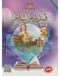 BUKU TEKS PENDIDIKAN ISLAM TINGKATAN 5 (ISBN: 9789834928711) BUKU TEKS PENDIDIKAN ISLAM TINGKATAN 5 (ISBN: 9789834928711)