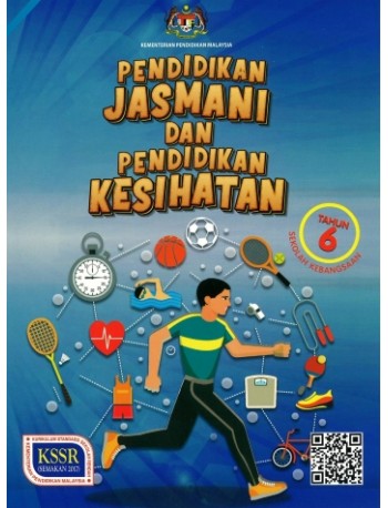 PENDIDIKAN JASMANI DAN PENDIDIKAN KESIHATAN TAHUN 6 SK (ISBN: 9789834933012)