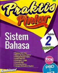 PRAKTIS PINTAR SISTEM BAHASA BM TINGKATAN 2 (ISBN: 9789834731564)