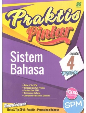 PRAKTIS PINTAR SISTEM BAHASA TINGKATAN 4 (ISBN: 9789837704565)
