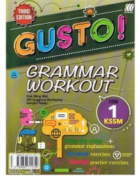 GUSTO GRAMMAR WORKOUT FORM 1 (ISBN: 9789837711754) GUSTO GRAMMAR WORKOUT FORM 1 (ISBN: 9789837711754)
