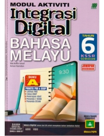MODUL INTERGRASI DIGITAL KSSR BAHASA MELAYU TAHUN 6 (ISBN: 9789837725201)