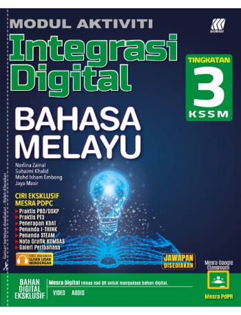 MODUL AKTIVITI INTEGRASI DIGITAL BAHASA MELAYU TINGKATAN 3 (ISBN: 9789837726017)