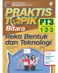 PRAKTIS TOPIK BITARA PT3 REKA BENTUK DAN TEKNOLOGI TINGKATAN 1.2.3 (ISBN: 9789837728288) PRAKTIS TOPIK BITARA PT3 REKA BENTUK DAN TEKNOLOGI TINGKATAN 1.2.3 (ISBN: 9789837728288)