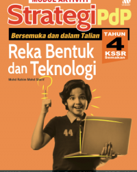 MODUL AKTIVITI STRATEGI PDP REKA BENTUK DAN TEKNOLOGI TAHUN 4 (ISBN: 9789837736214)