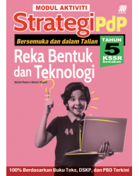 MODUL AKTIVITI STRATEGI PDP REKA BENTUK & TEKNOLOGI TAHUN 5 KSSR (ISBN: 9789837736221) MODUL AKTIVITI STRATEGI PDP REKA BENTUK & TEKNOLOGI TAHUN 5 KSSR (ISBN: 9789837736221)