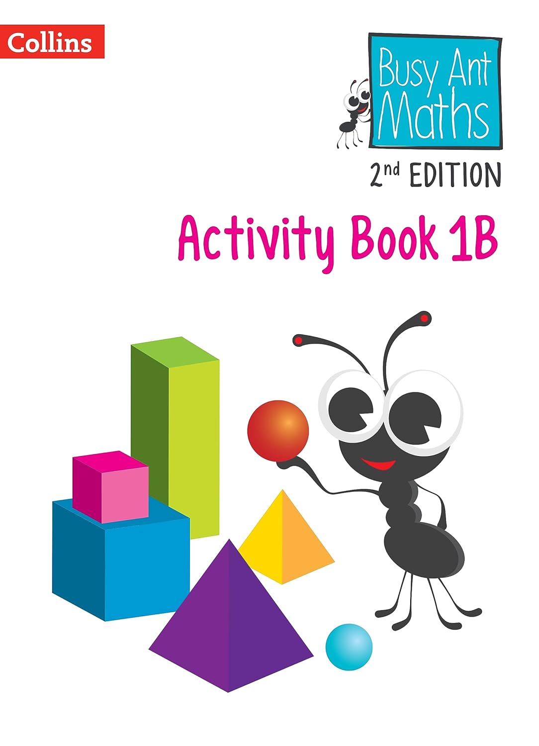 BUSY ANT MATHS 2ND EDITION ACTIVITY BOOK 1B (ISBN: 9780008613297)