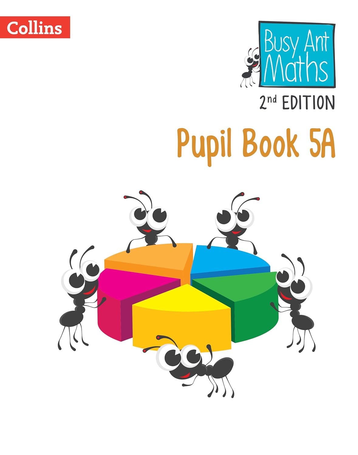 BUSY ANT MATHS 2ND EDITION PUPIL BOOK 5A (ISBN: 9780008613402)
