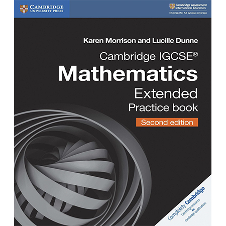 CAMBRIDGE IGCSE MATHEMATICS EXTENDED PRACTICE BOOK (ISBN: 9781108437219)