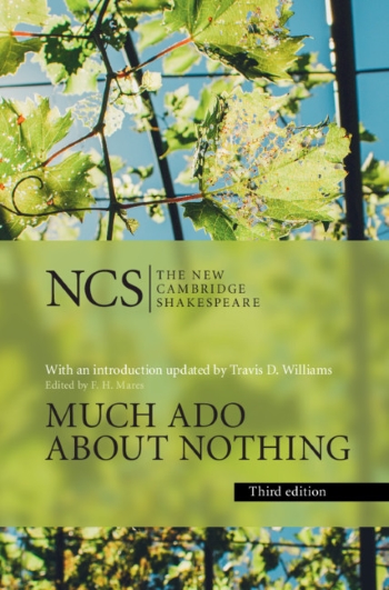 “MUCH ADO ABOUT NOTHING” NEW CAMBRIDGE SHAKESPEARE I (ISBN: 9781316626733)